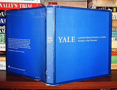 Imagen de archivo de Yale: A Pictorial History a la venta por ThriftBooks-Atlanta