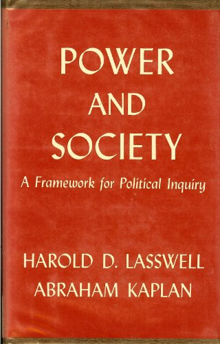 9780300006759: Power and Society: A Framework for Polticial Inquiry