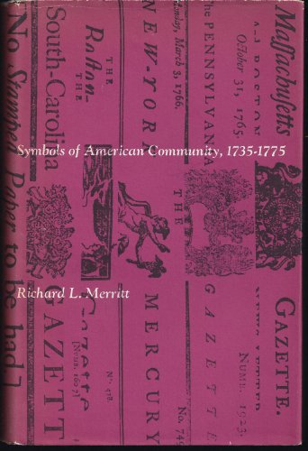 Beispielbild fr Symbols of American Community, 1735-1775 zum Verkauf von Better World Books