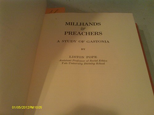 Beispielbild fr Millhands & Preachers: A Study of Gastonia zum Verkauf von Wonder Book
