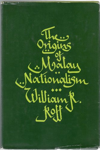 Stock image for The Origins of Malay Nationalism for sale by Lexington Books Inc