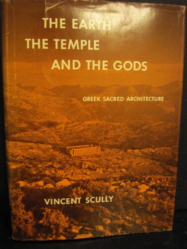 9780300008913: Earth, Temple and Gods: Greek Sacred Architecture