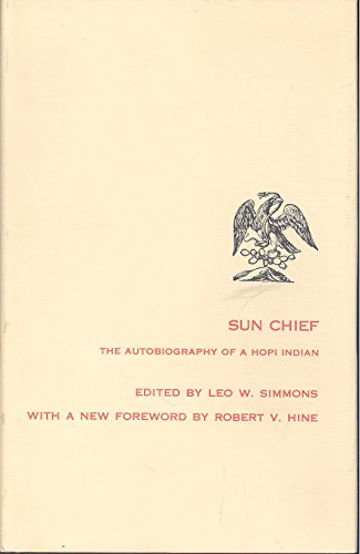 Imagen de archivo de SUN CHIEF : The Autobiography of a Hopi Indian a la venta por 100POCKETS