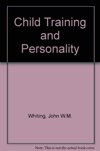9780300010428: Child Training and Personality
