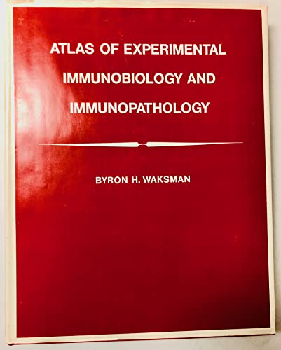 Stock image for Atlas of Experimental Immunobiology and Immunopathology for sale by Better World Books: West