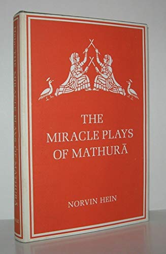 The Miracle Plays of Mathura