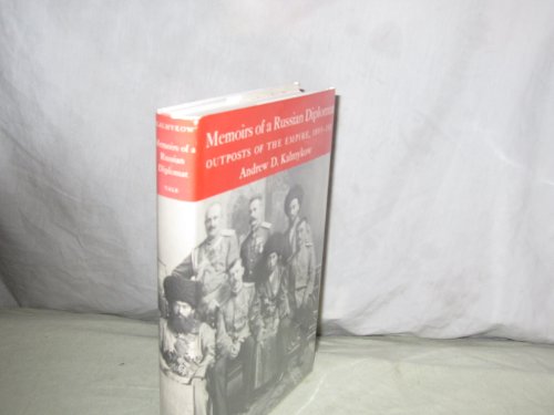 9780300012019: Memoirs of a Russian Diplomat: Outposts of the Empire, 1893-1917 (Russian & East European Study)