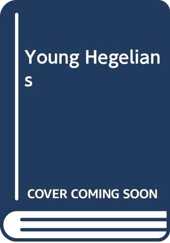 Stock image for Young Hegelians for sale by WorldofBooks