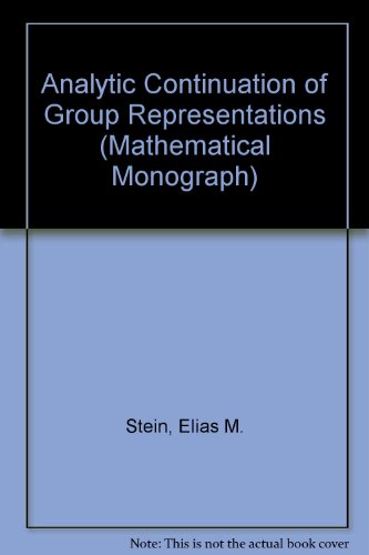 9780300014280: Analytic continuation of group representations, (James K. Whittemore lectures in mathematics given at Yale University)