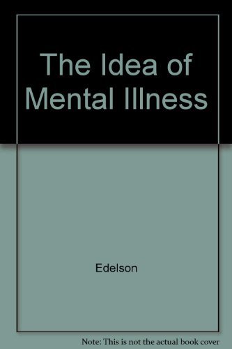 The Idea of Mental Illness