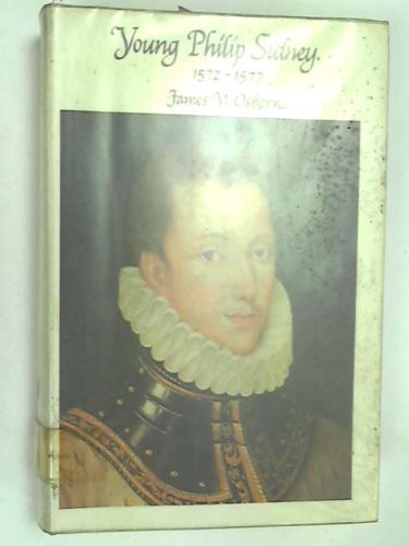 Beispielbild fr Young Philip Sidney, 1572-1577 (The Elizabethan Club series) zum Verkauf von Books of the Smoky Mountains