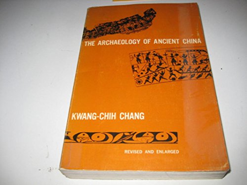 Beispielbild fr Archaeology of Ancient China zum Verkauf von Wonder Book