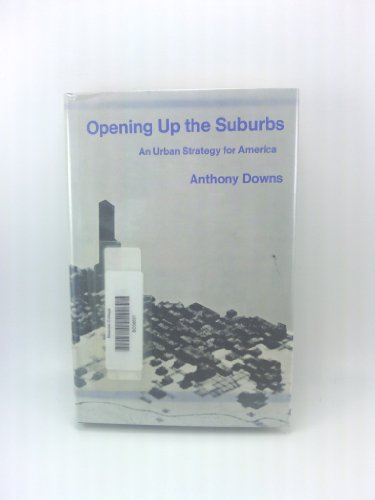 Imagen de archivo de Opening up the Suburbs : An Urban Strategy for America a la venta por Better World Books