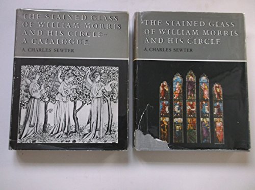 Stained Glass of William Morris and His Circle [Complete 2 Volume Set]