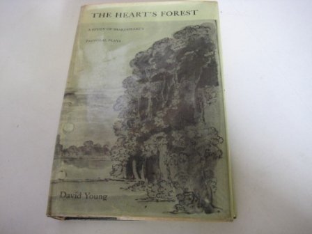 Stock image for The Heart's Forest : A Study of Shakespeare's Pastoral Plays for sale by Better World Books