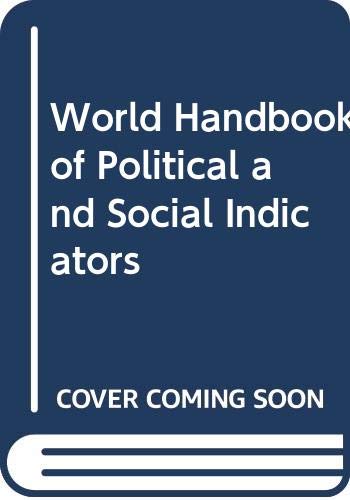 Beispielbild fr World Handbook of Political and Social Indicators zum Verkauf von Better World Books