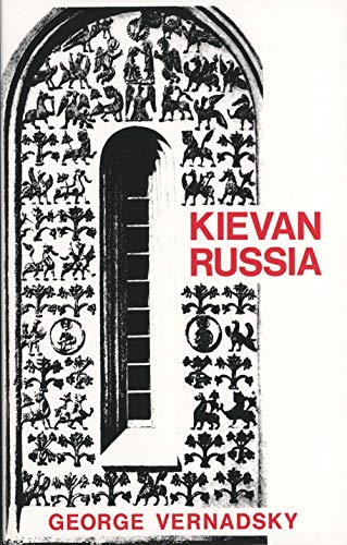 9780300016475: Kievan Russia (The History of Russia Series)