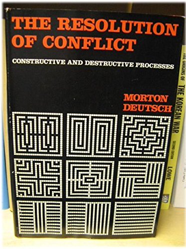 Imagen de archivo de The Resolution of Conflict : Constructive and Destructive Processes a la venta por Better World Books