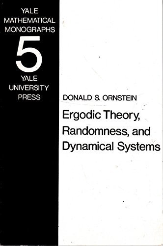 Beispielbild fr Ergodic theory, randomness, and dynamical systems (James K. Whittemore lectures in mathematics given at Yale University) zum Verkauf von Zubal-Books, Since 1961
