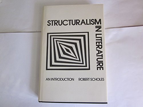 Imagen de archivo de Structuralism in Literature: An Introduction a la venta por ThriftBooks-Dallas