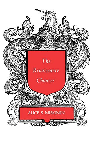 The Renaissance Chaucer.