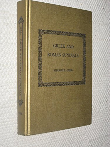 Beispielbild fr Greek and Roman Sundials zum Verkauf von Princeton Antiques Bookshop