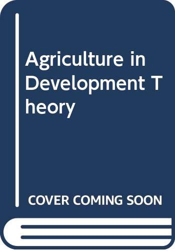 Beispielbild fr Agriculture in Development Theory (Economic Growth Center) zum Verkauf von Anybook.com