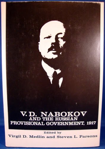 9780300018202: V. D. Nabokov and the Russian Provisional Government, 1917