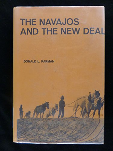 Imagen de archivo de The Navajos and the New Deal a la venta por Better World Books