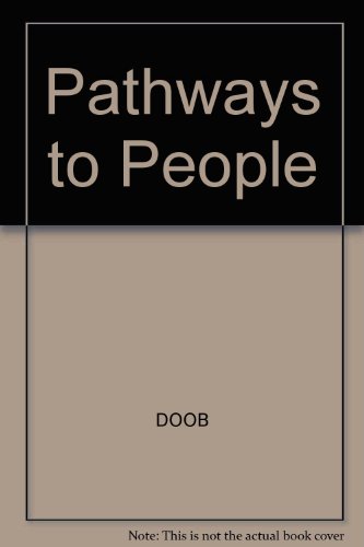 Beispielbild fr Pathways to people zum Verkauf von Irish Booksellers