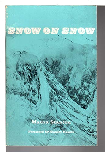 Stock image for Snow on Snow - Poems for sale by Books Do Furnish A Room