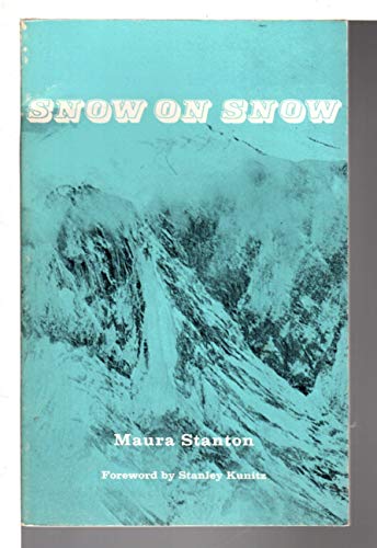 9780300018677: Stanton: ∗snow∗ On Snow (paper): 70 (Younger Poets S.)