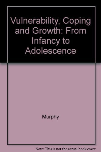 Imagen de archivo de Vulnerability, Coping, and Growth: From Infancy to Adolescence a la venta por ThriftBooks-Atlanta