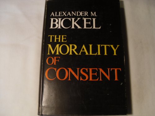 Imagen de archivo de The morality of consent a la venta por SecondSale