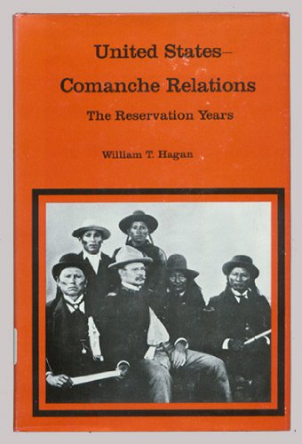 Beispielbild fr United States-Comanche Relations : The Reservation Years zum Verkauf von Better World Books
