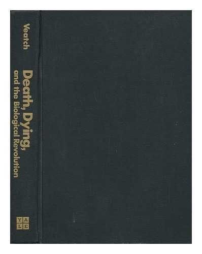 Imagen de archivo de Death, Dying, and the Biological Revolution : Our Last Quest for Responsibility a la venta por Better World Books