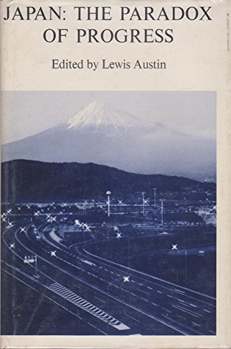 Stock image for Japan--the Paradox of Progress for sale by Jay W. Nelson, Bookseller, IOBA