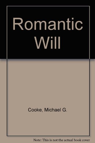 Stock image for The Romantic Will for sale by Better World Books: West