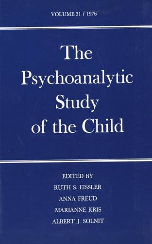 Imagen de archivo de The Psychoanalytic Study of the Child: Volume 31 a la venta por ThriftBooks-Atlanta