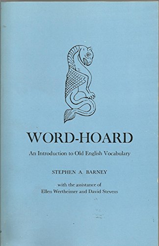 Beispielbild fr Word-hoard. An Introduction to Old English Vocabulary. zum Verkauf von Antiquariat Alte Seiten - Jochen Mitter