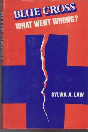 Beispielbild fr Blue Cross : What Went Wrong? zum Verkauf von Better World Books