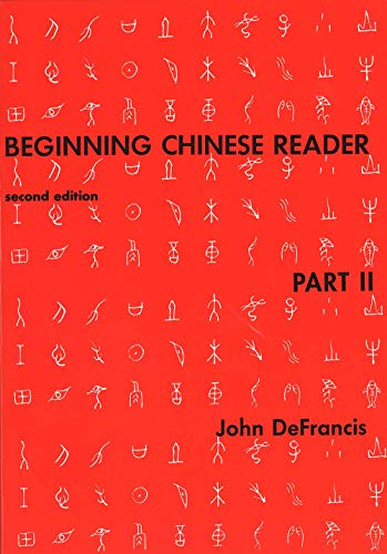 Beispielbild fr Beginning Chinese Reader, Part 2: Second Edition (Yale Language Series) zum Verkauf von Once Upon A Time Books