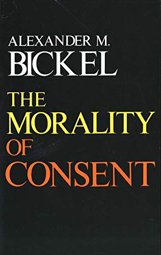 Beispielbild fr The Morality of Consent zum Verkauf von Better World Books