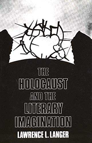 Imagen de archivo de The Holocaust and the Literary Imagination a la venta por More Than Words