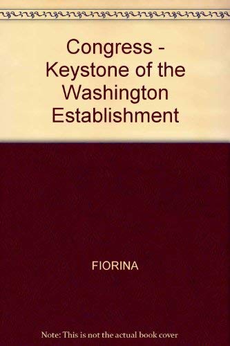 Stock image for Congress: Keystone of the Washington Establishment for sale by Wonder Book