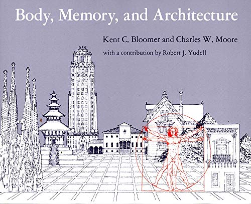 Stock image for Body, Memory and Architecture for sale by Blackwell's