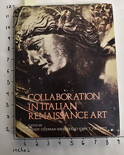 Beispielbild fr Collaboration in Italian Renaissance Art zum Verkauf von Better World Books