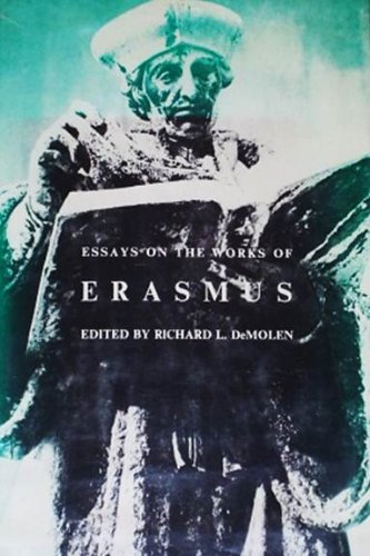 Essays on the works of Erasmus