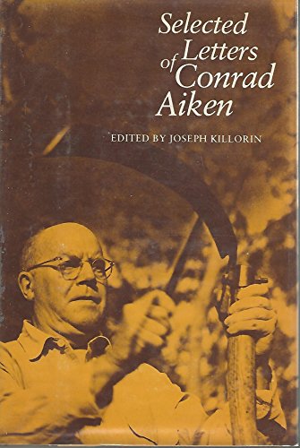 9780300021806: Selected Letters of Conrad Aiken