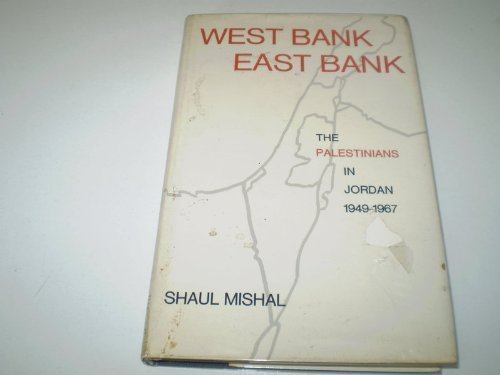 Beispielbild fr West Bank-East Bank : The Palestinians in Jordan, 1949-1967 zum Verkauf von Better World Books